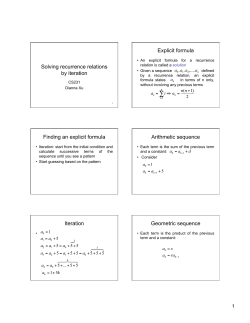 Solving recurrence relations by iteration Explicit formula Finding an