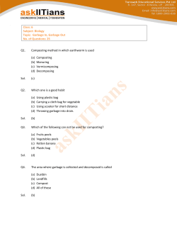 Class: 6 Subject: Biology Topic: Garbage In, Garbage