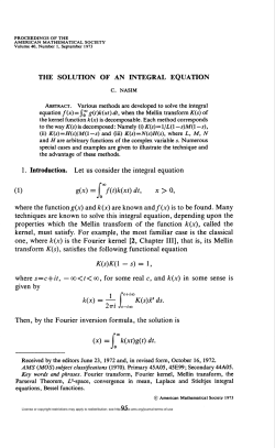 THE SOLUTION OF AN INTEGRAL EQUATION (1) g(x) = \&deg;&deg;f(t)k(xt