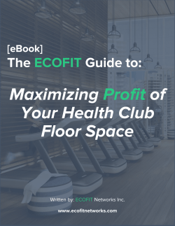Maximizing Profit of Your Health Club Floor Space