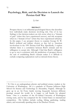 Psychology, Risk, and the Decision to Launch the Persian Gulf War