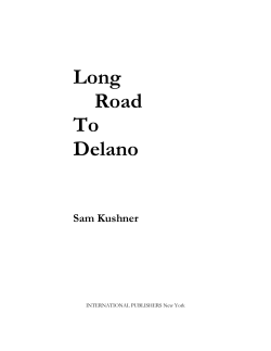 Long Road To Delano - UCSD Libraries