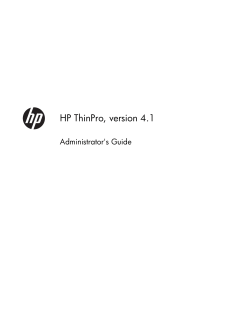 HP ThinPro, version 4.1, Administrator`s Guide