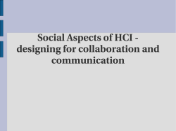 Social Aspects of HCI designing for collaboration and communication