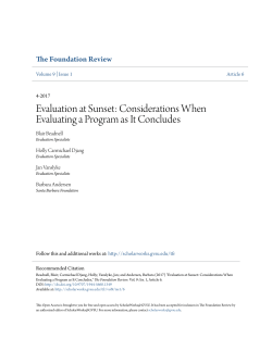 Evaluation at Sunset: Considerations When