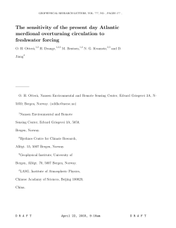 The sensitivity of the present day Atlantic merdional overturning