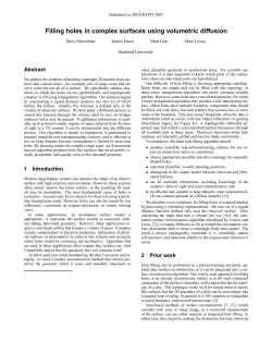 Filling holes in complex surfaces using volumetric diffusion