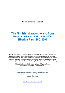 Maria Jarlsdotter Enckell The Finnish migration to and from Russian