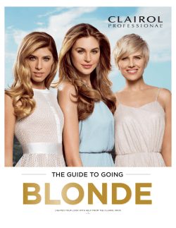 THE GUIDE TO GOING - Clairol Professional