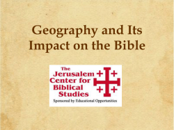 Geography and Its Impact on the Bible