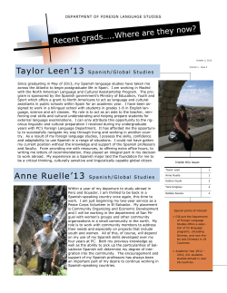 Taylor Leen`13 Spanish/Global Studies Anne Ruelle`13 Spanish