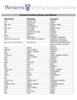 Common Prefixes, Roots, and Suffixes