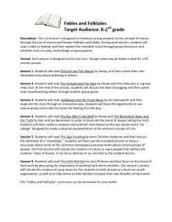 Fables and Folktales Target Audience: K