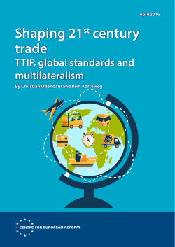 Shaping 21st century trade - Centre for European Reform