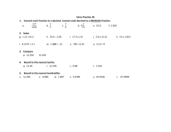 Extra Practice 20 1. Convert each fraction to a decimal. Convert