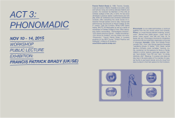 ACT 3: PHONOMADIC