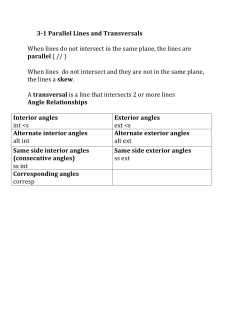 3-‐1 Parallel Lines and Transversals When lines do not intersect in