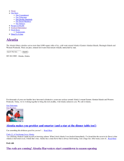 Aleutia &mdash; The Aleutia fishery stretches across more than 8,000