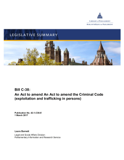 Bill C-38: An Act to amend An Act to amend the Criminal Code