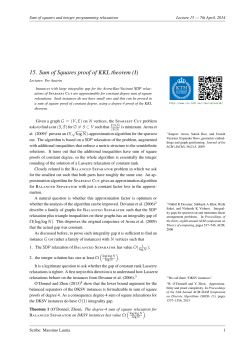 Lecture 15 &mdash; 7th April, 2014: ``15. Sum of Squares proof of KKL