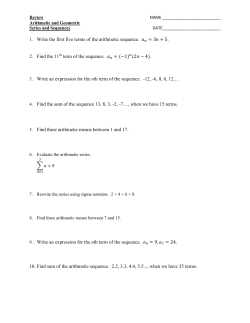 1. Write the first five terms of the arithmetic sequence. = 3     + 5. 2