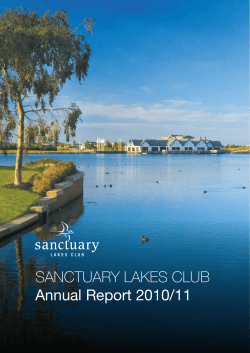 Sanctuary LakeS cLuB Annual Report 2010/11