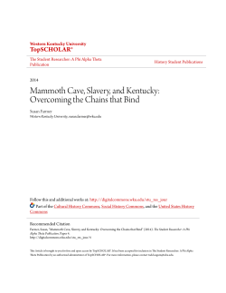 Mammoth Cave, Slavery, and Kentucky - TopSCHOLAR