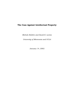 The Case Against Intellectual Property