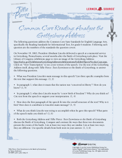 Tillie Pierce Common Core Reading: Analyze the Gettysburg Address
