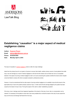 Establishing &ldquo;causation&rdquo; is a major aspect of medical negligence