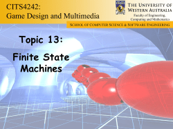 Topic 13: Finite State Machines
