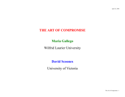 THE ART OF COMPROMISE Maria Gallego Wilfrid Laurier