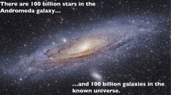 There are 100 billion stars in the Andromeda galaxy&hellip; &hellip;and 100