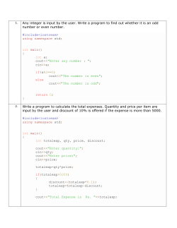 1. Any integer is input by the user. Write a program to find out