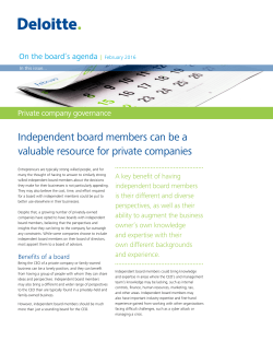 Independent board members can be a valuable resource for private