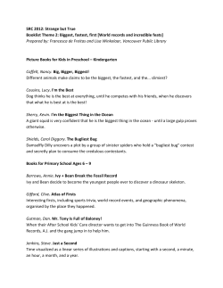 SRC 2012: Strange but True Booklist Theme 2: Biggest, fastest, first