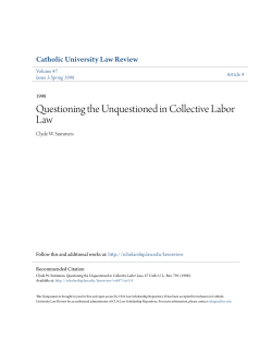 Questioning the Unquestioned in Collective Labor Law