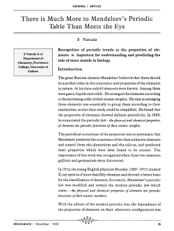 There is Much More to Mendeleev`s Periodic Table Than Meets the
