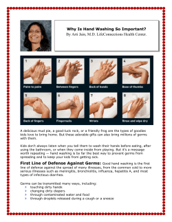 First Line of Defense Against Germs: Good hand
