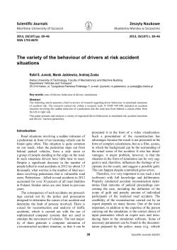 The variety of the behaviour of drivers at risk accident situations