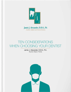 ten considerations when choosing your dentist