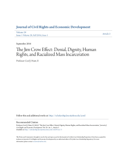 The Jim Crow Effect: Denial, Dignity, Human Rights, and Racialized