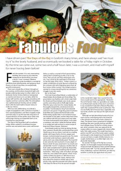 I have driven past The Days of the Raj in Gosforth many times, and