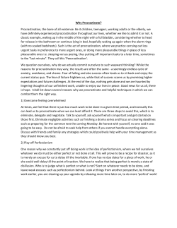 Procrastination, the bane