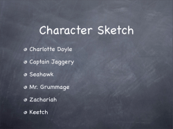 Charlotte Doyle Captain Jaggery Seahawk Mr. Grummage