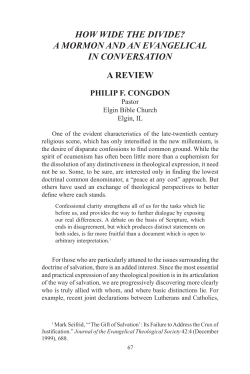 HOW WIDE THE DIVIDE? A MORMON AND AN EVANGELICAL IN
