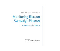Monitoring Election Campaign Finance: A Handbook for NGOs