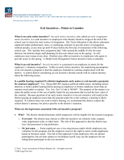 Exit Incentives&mdash;Points to Consider