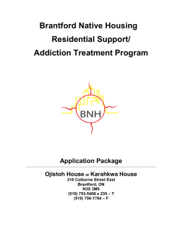 Brantford Native Housing Residential Support/ Addiction Treatment