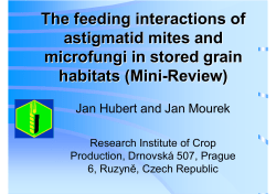 The feeding interactions of astigmatid mites and microfungi in stored